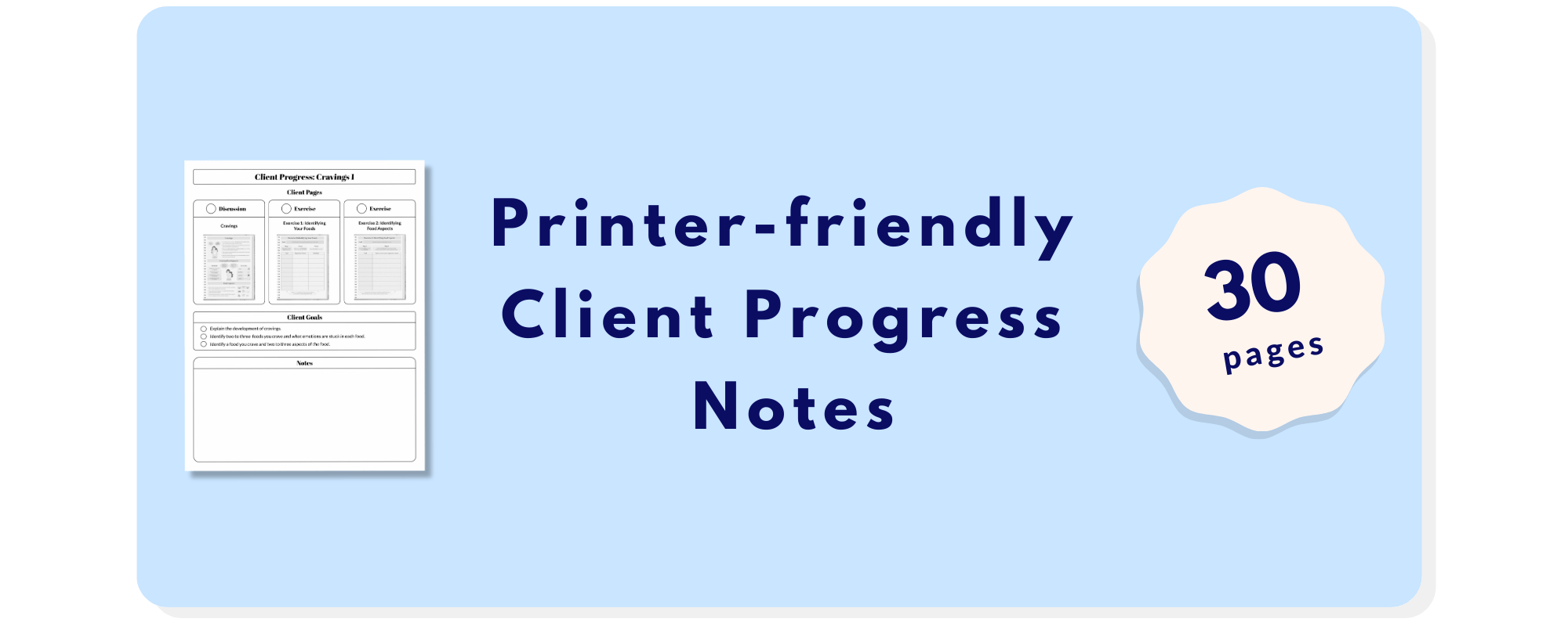 Blue banner with Printer-friendly Client Progress Notes text, a sample worksheet image, and a badge stating 30 pages.