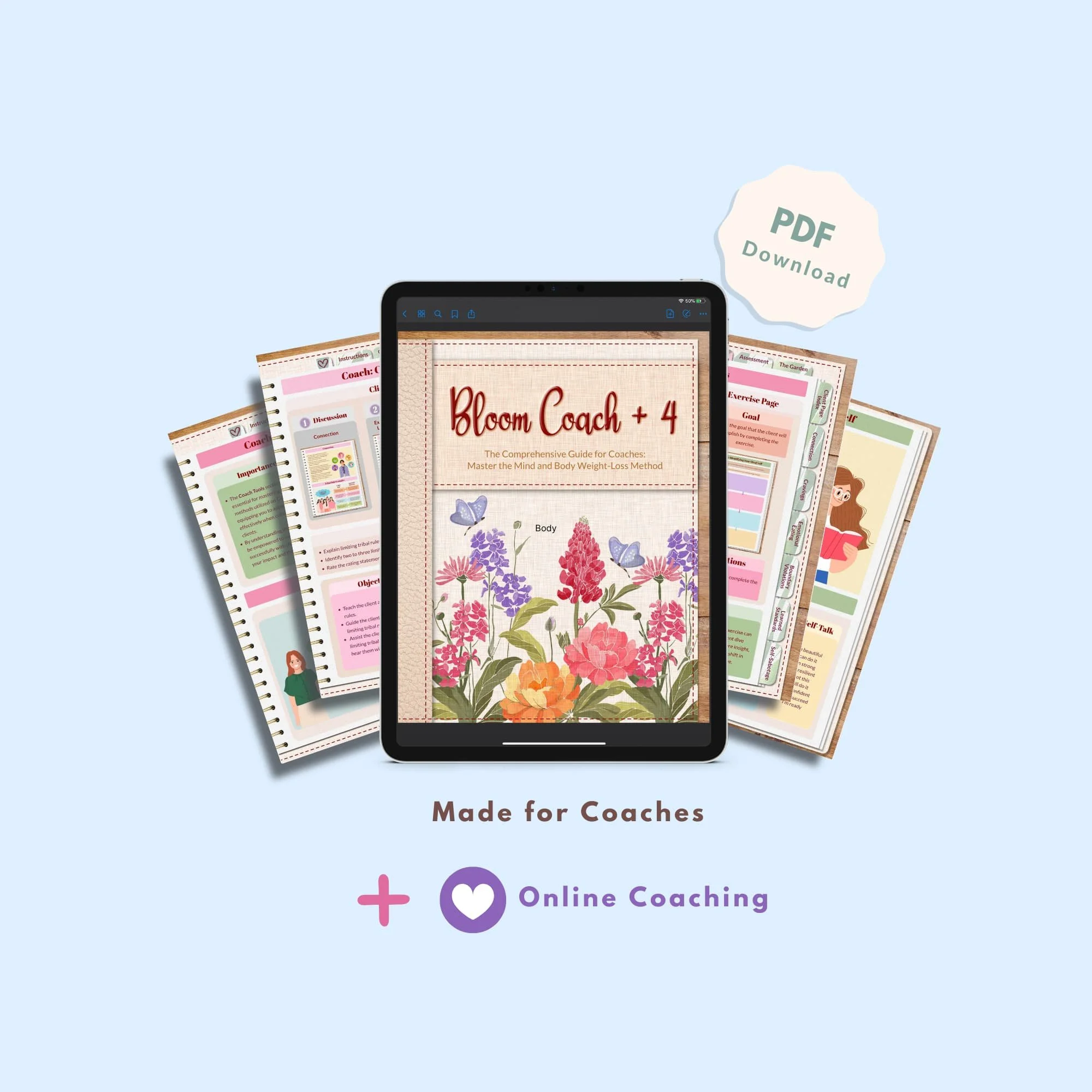 Bloom Coach + 4- Coaching Program- Digital PDF Download