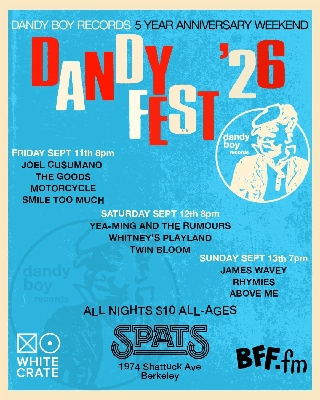 Dandy Boy Celebrates Five Years With Three-Day Fest At Spats