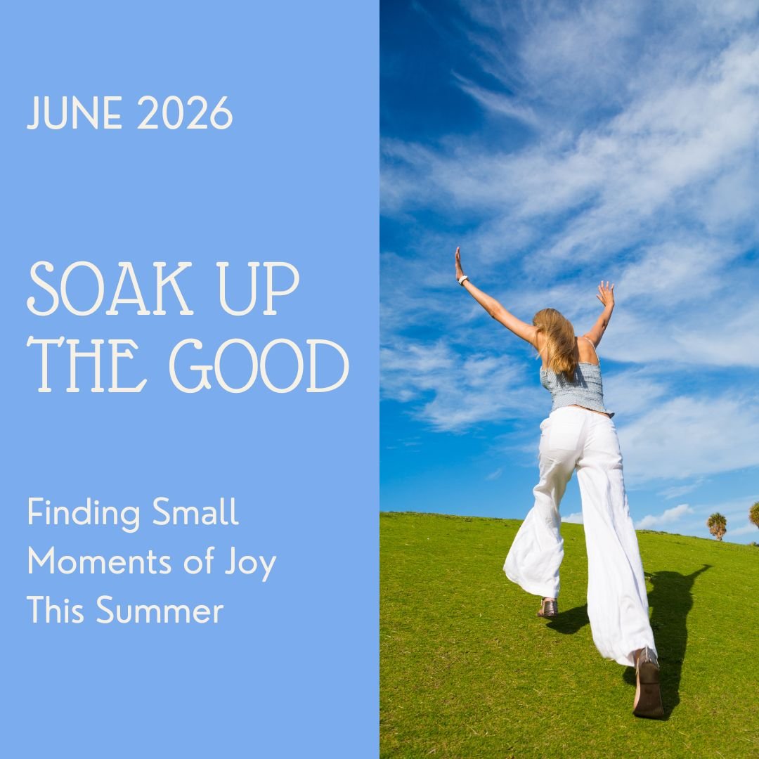 Soak Up the Good 