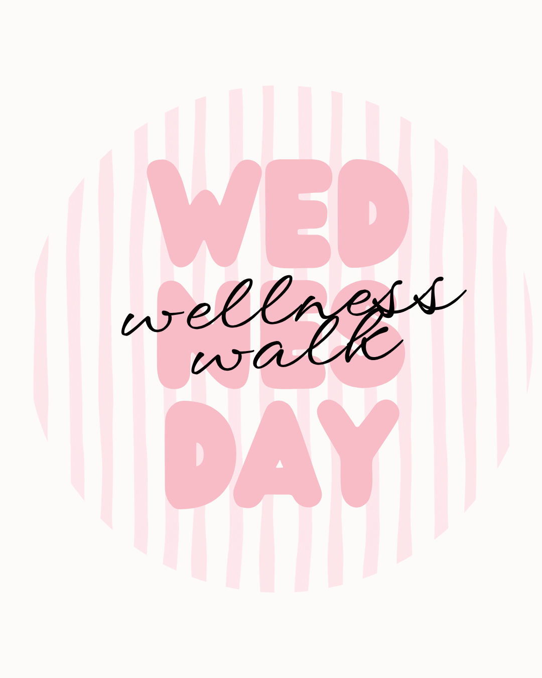 Wellness Walk Wednesday
