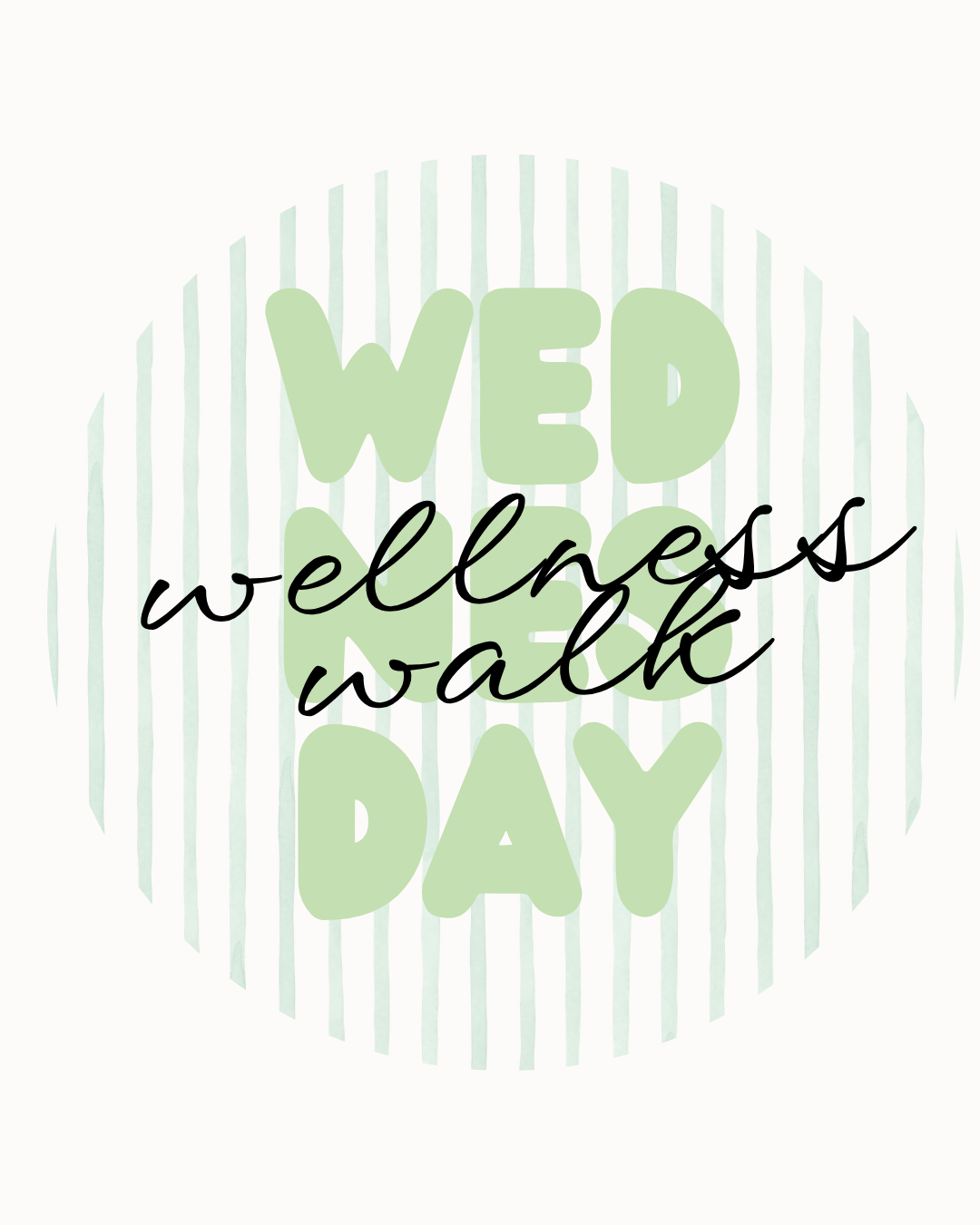Wellness Walk Wednesday
