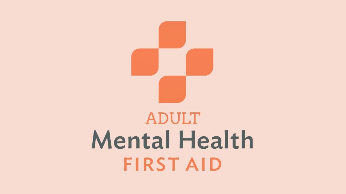 Adult Mental Health First Aid
