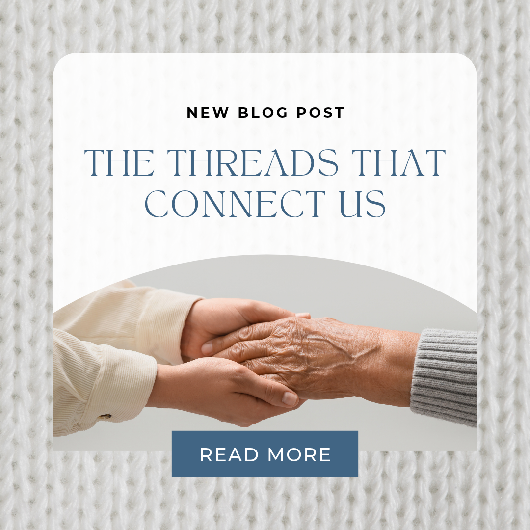 The Threads That Connect Us
