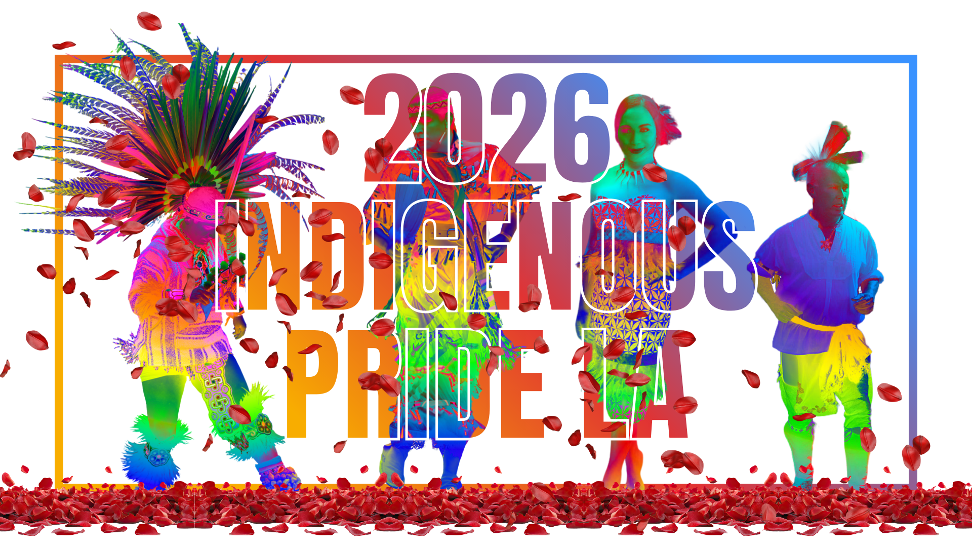 2026 Indigenous Pride LA