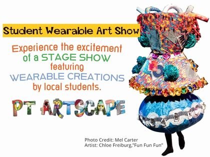Student Wearable Art Show