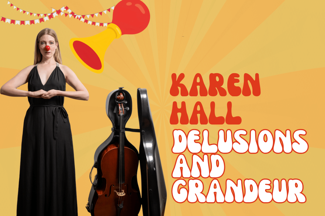 Speaking of Music | Karen Hall - Delusions and Grandeur