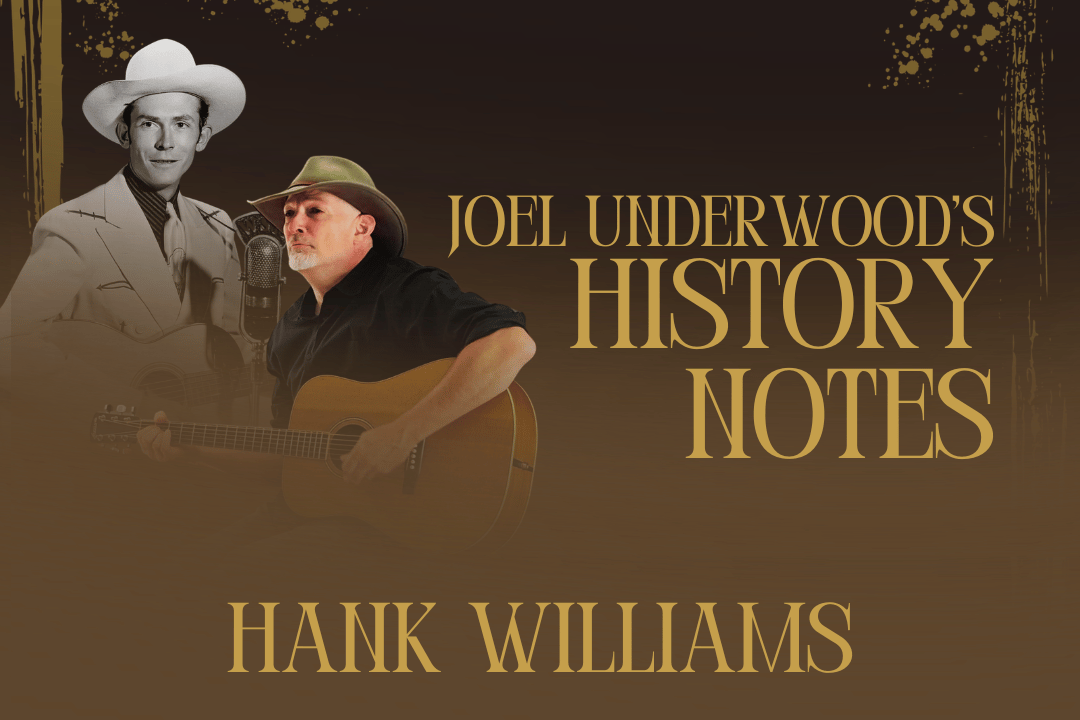 Speaking of Music | Joel Underwood: Hank Williams