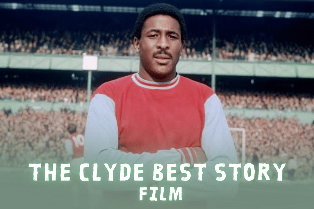 The Clyde Best Story (Film)
