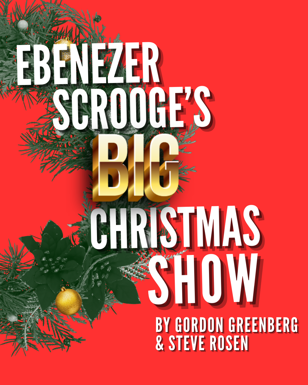 Ebenezer Scrooge’s Big Christmas Show