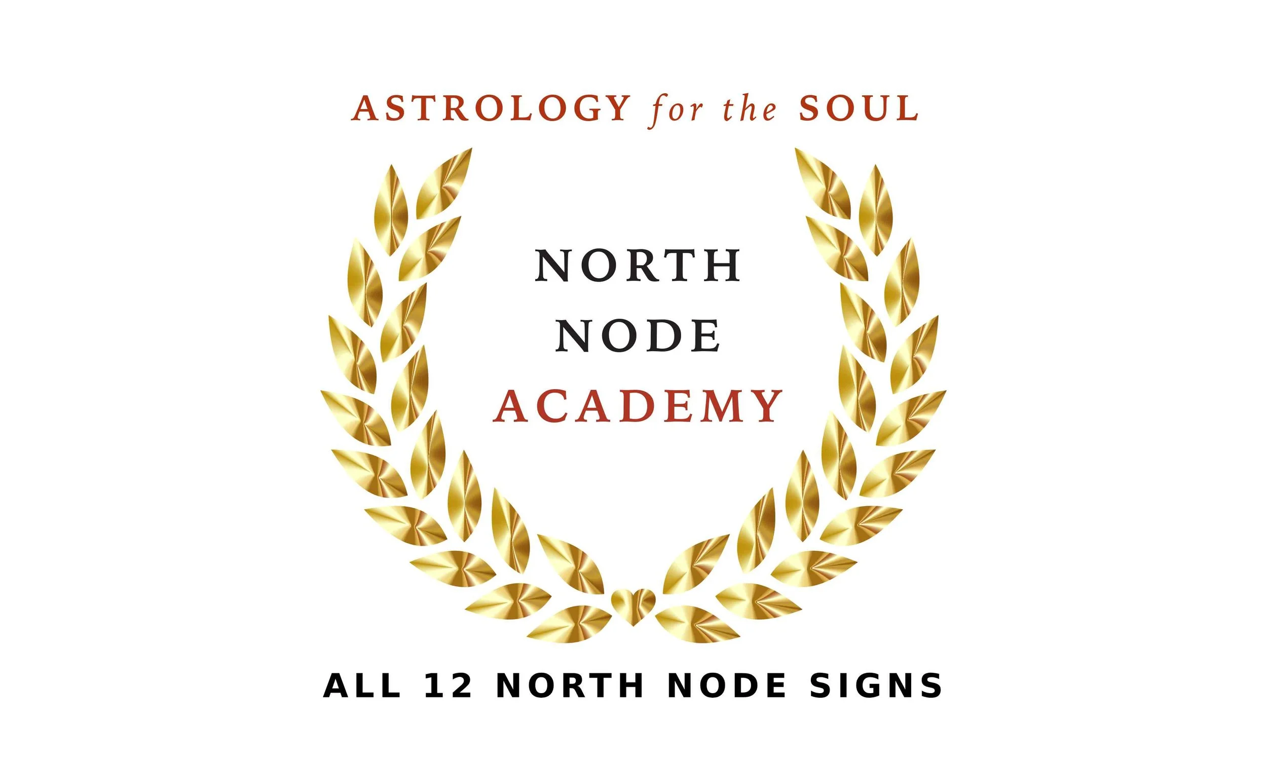Astrology for the Soul North Node Academy: All 12 Signs