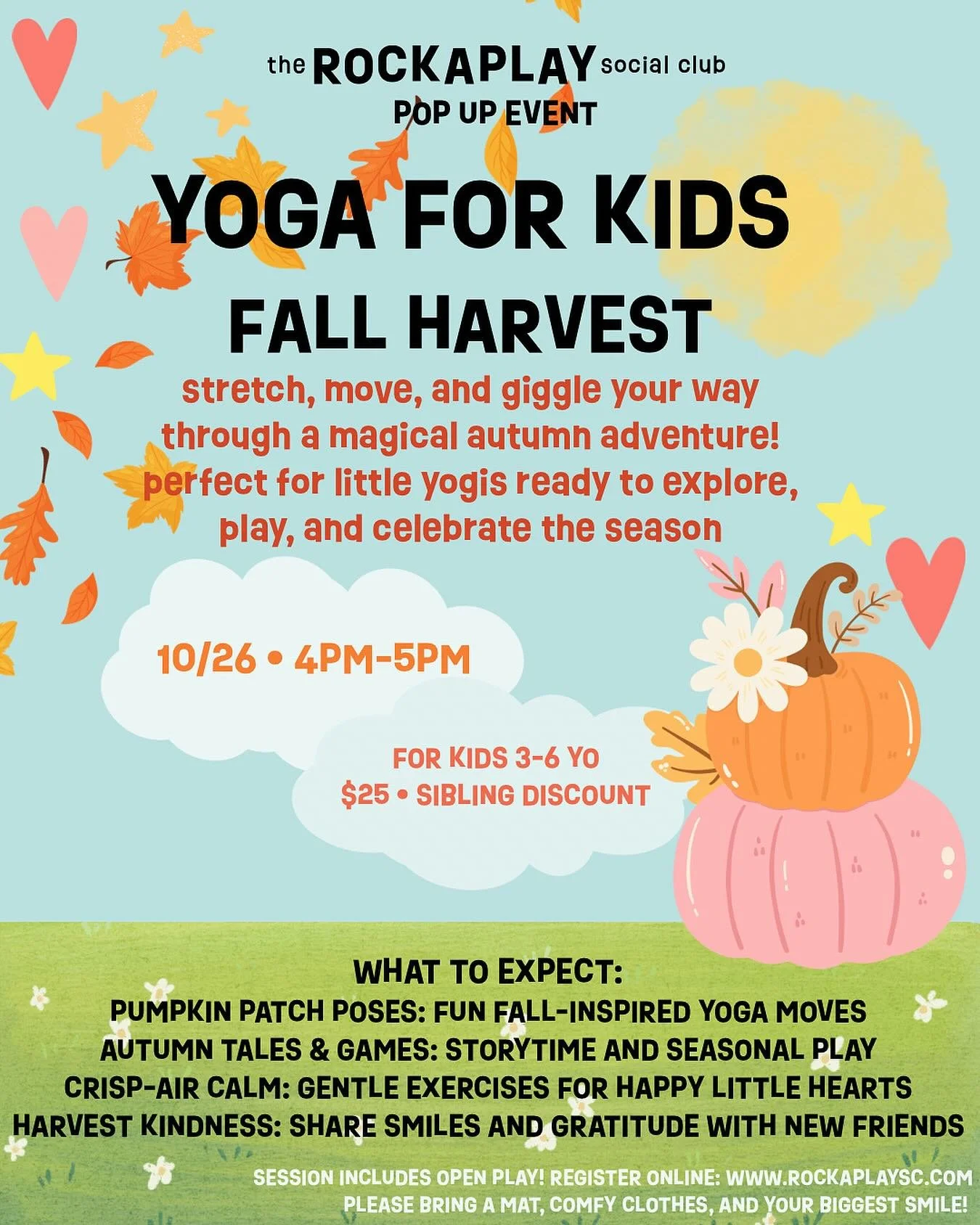 Celebrate the season with us at our next yoga for kids fall harvest pop up class - a magical adventure on 10/26 at 4pm with @yoga_with_ms.laura 💕🧘🏻&zwj;♀️🍂🎃 sign up online: www.rockaplaysc.com