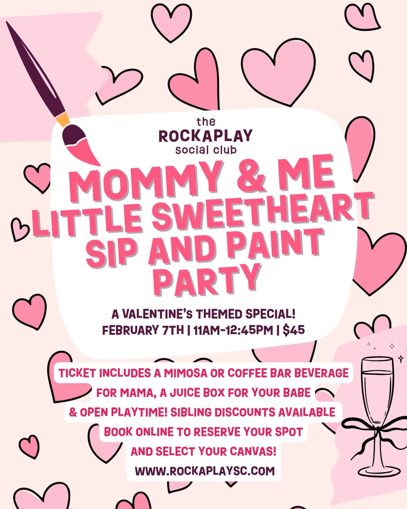 Make Valentine memories together at our Mommy &amp; Me Little Sweetheart Paint &amp; Sip 💕💌💝💖🎨🥂
Hosted by the wonderful @mamabreatheeasyco 
Spots are limited - reserve online www.rockaplaysc.com xoxo

Canvas selections:

- Birds + heart

- Bouq