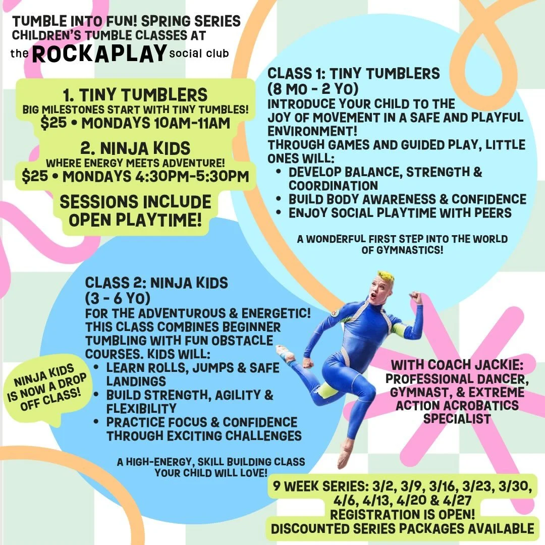 Tumble into fun! Coach Jackie's Spring Series starts next week!!!

💫 Tiny Tumblers (8 mo - 2 yr) &bull; Mondays 10am - 11am
💫 Ninja Kids (2 yrs - 6 yrs) &bull; Mondays 4:30pm - 5:30pm (now a drop-off program!)

Both classes are a creative mix of pl