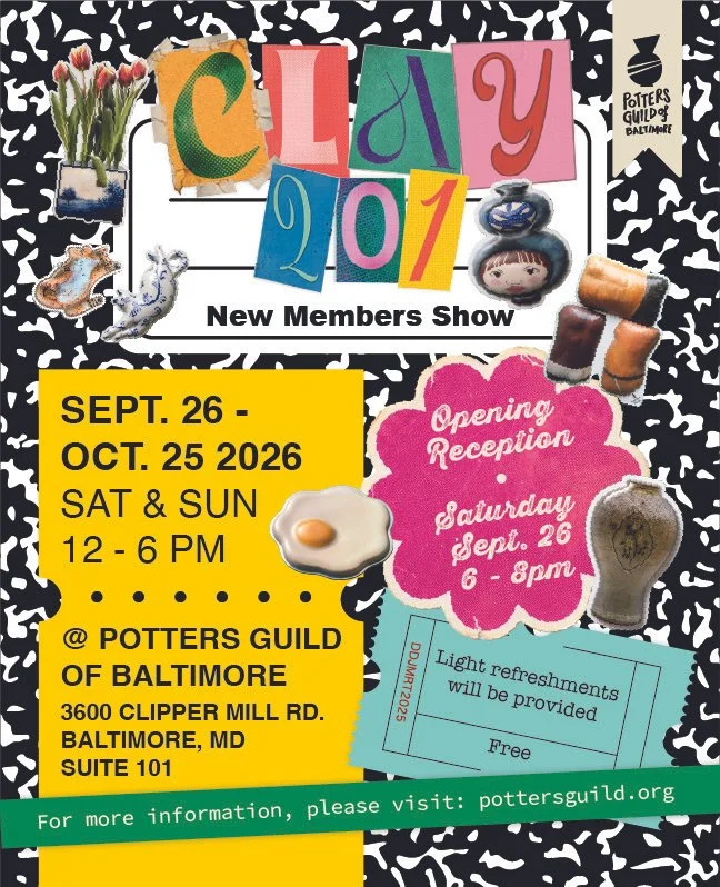 Clay 201: NEW MEMBER SHOW