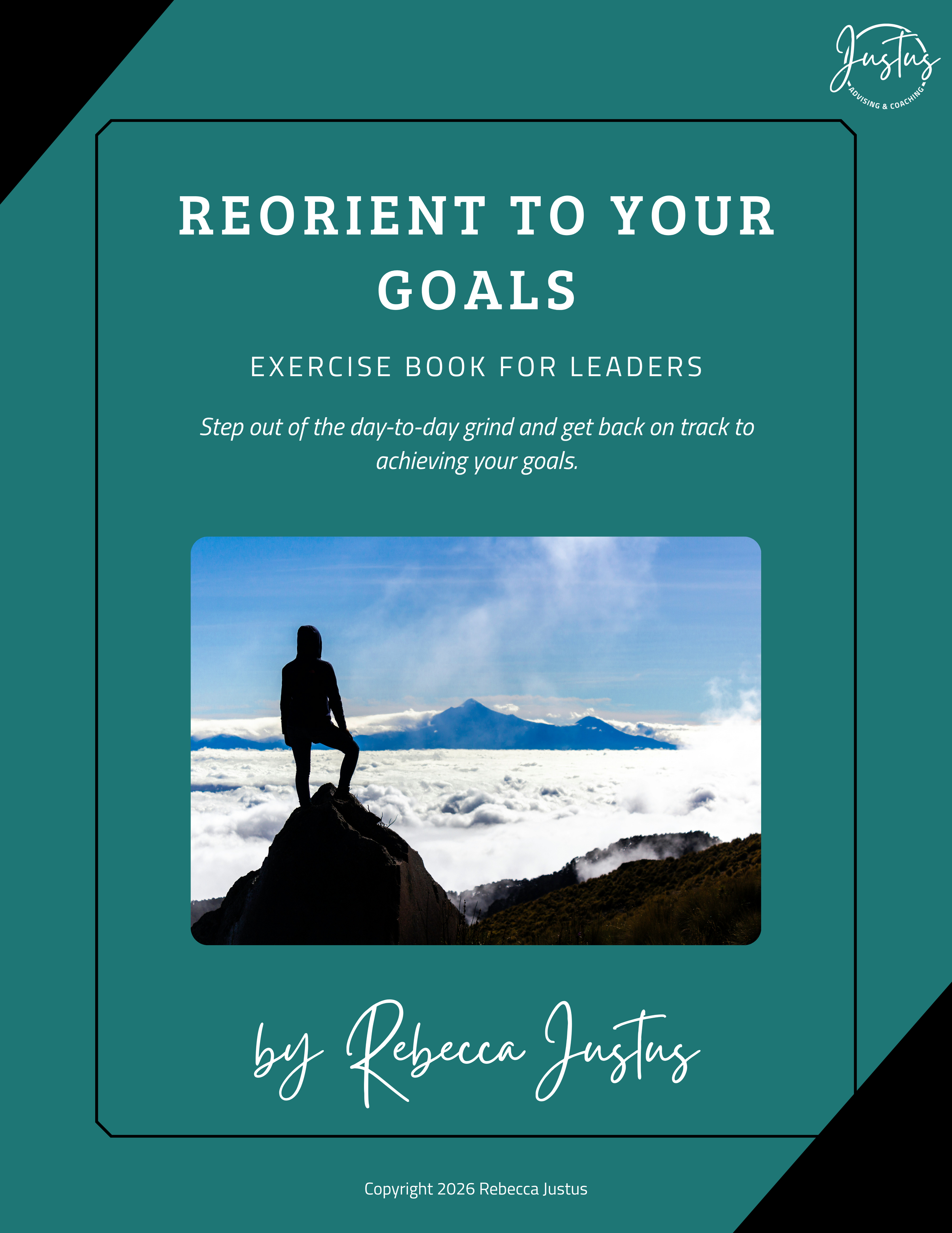 Reorient to Your Goals Exercise Book For Leaders