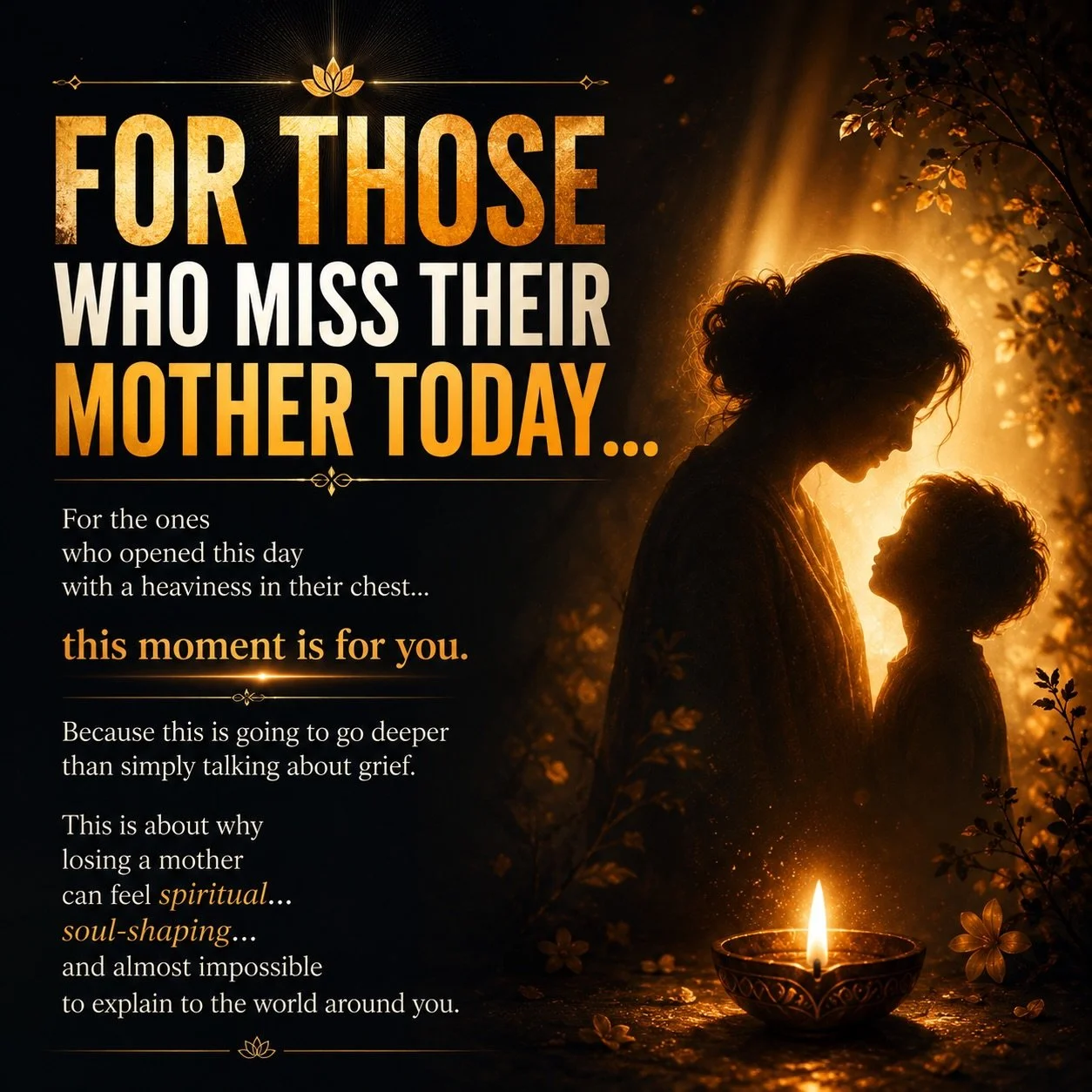 Some grief does not leave loudly.
It settles quietly into birthdays, holidays, songs, memories, and ordinary moments that suddenly feel sacred.

In the Vedic tradition, there is the teaching:

Mātṛ Devo Bhava
(मातृ देवो भव)

&ldquo;See the mother as 
