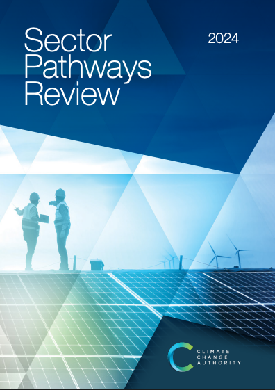 Cover page of the 2024 Sector Pathways Review report by the Climate Change Authority, featuring silhouettes of two people in front of solar panels and wind turbines.