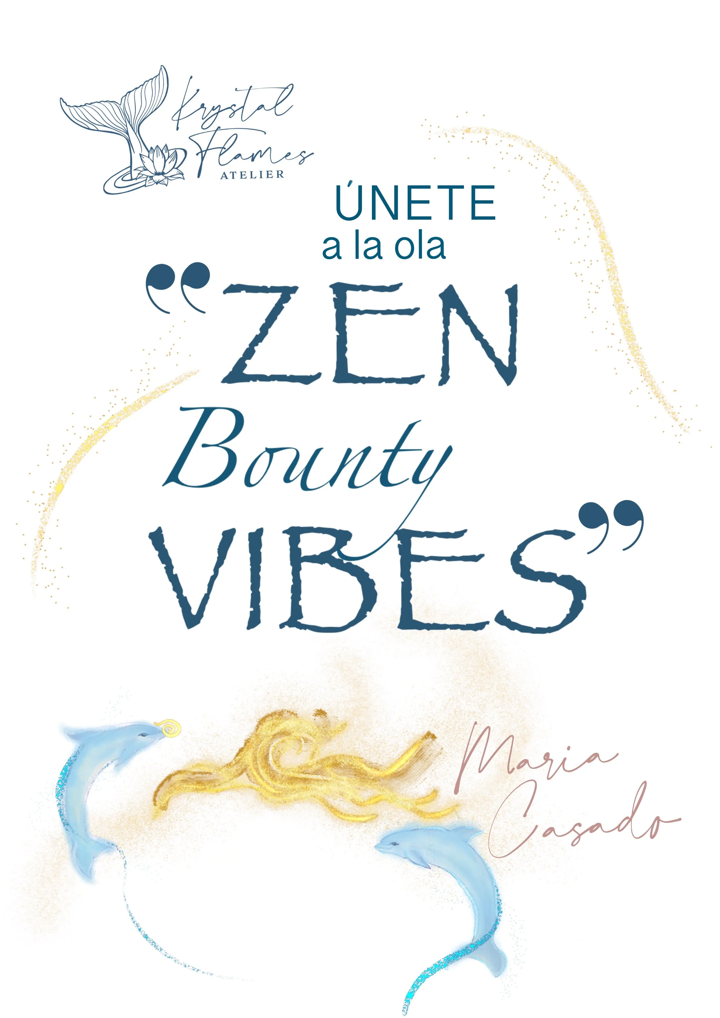 Únete a ‘zen bounty vibes’