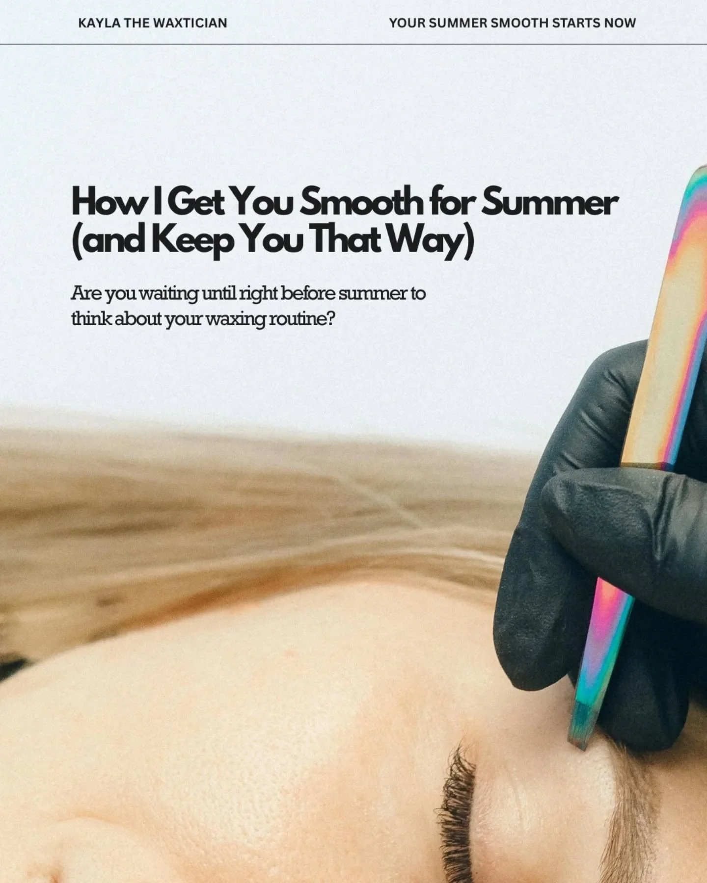 Are you waiting until summer to think about your waxing routine? Smooth skin isn&rsquo;t something you fix in one appointment, it&rsquo;s something that builds with consistency. When you start earlier and stay on a schedule, your results feel easier,