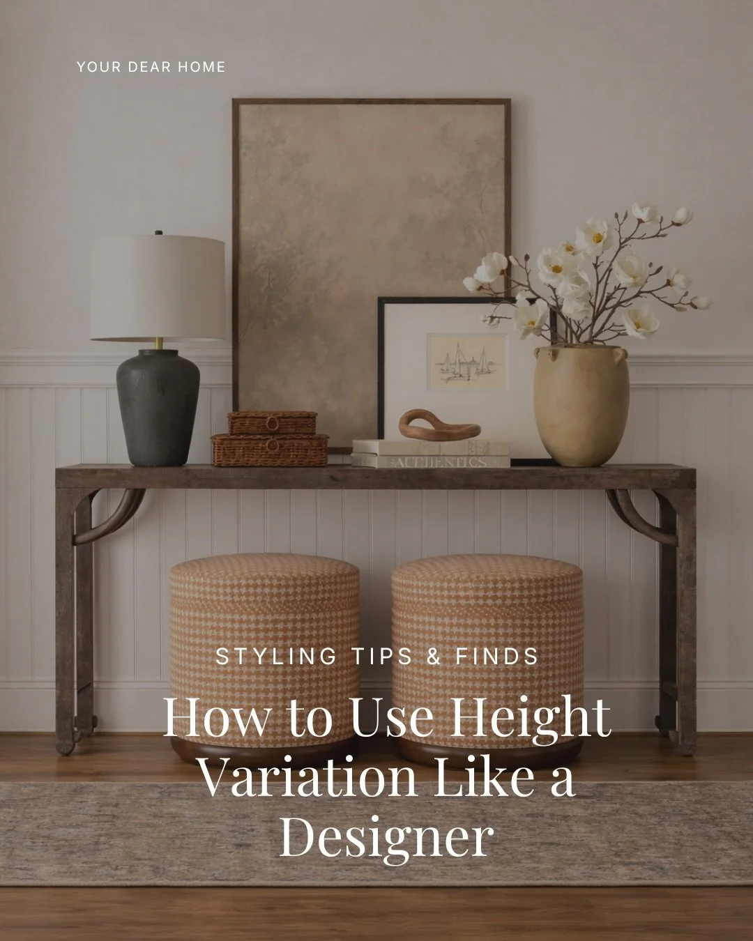 Sometimes your space looks fine. Nothing is technically wrong, but it still feels a little flat and unfinished.

Most of the time, it comes down to one thing. Everything is sitting at the same height.

When you start varying heights, even slightly, y