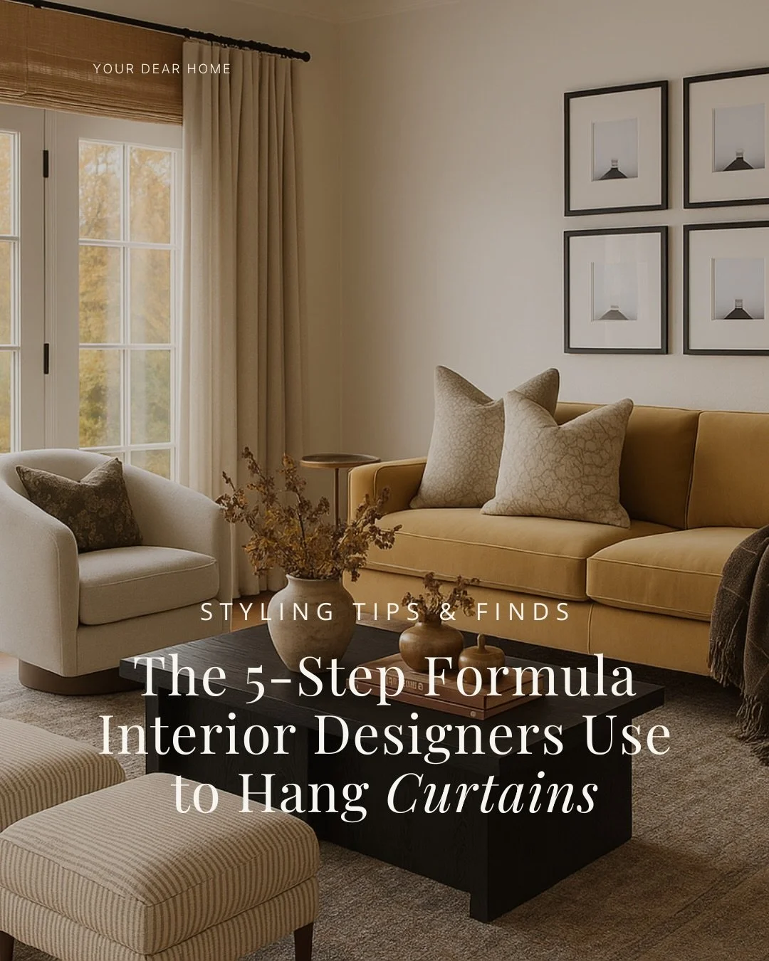 Curtains are one of the BIGGEST visual elements in a room but somehow also the most overlooked. And trust me, the wrong curtains can make your ceilings look lower, your windows smaller and the entire room feel flat or cheap!

Here is a simple 5-step 