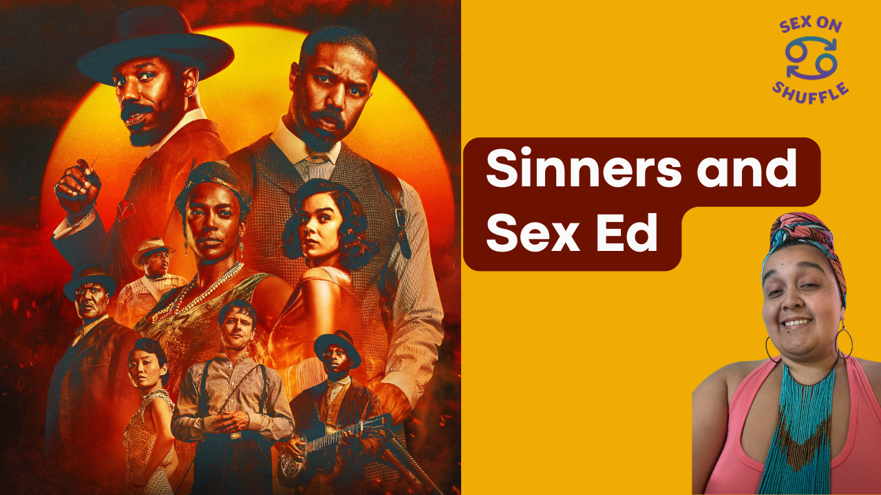 41. Sinners and Sex Ed 