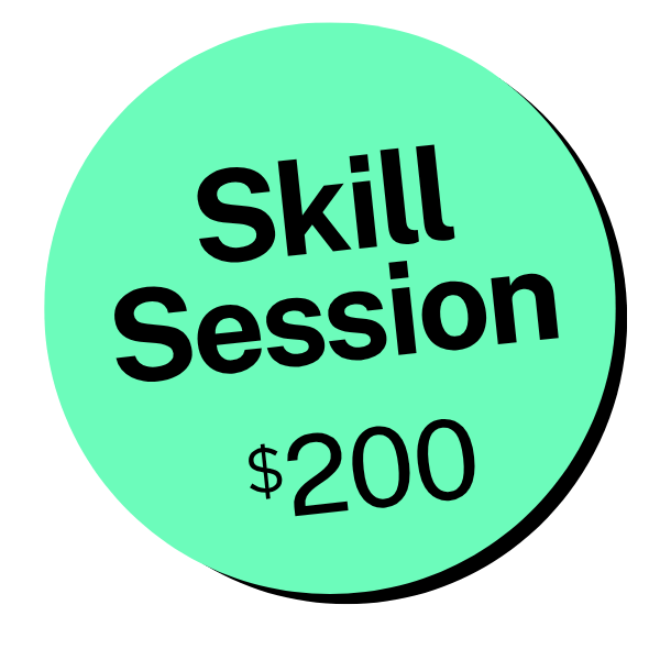 Skill Session    (50 minutes/virtual)
