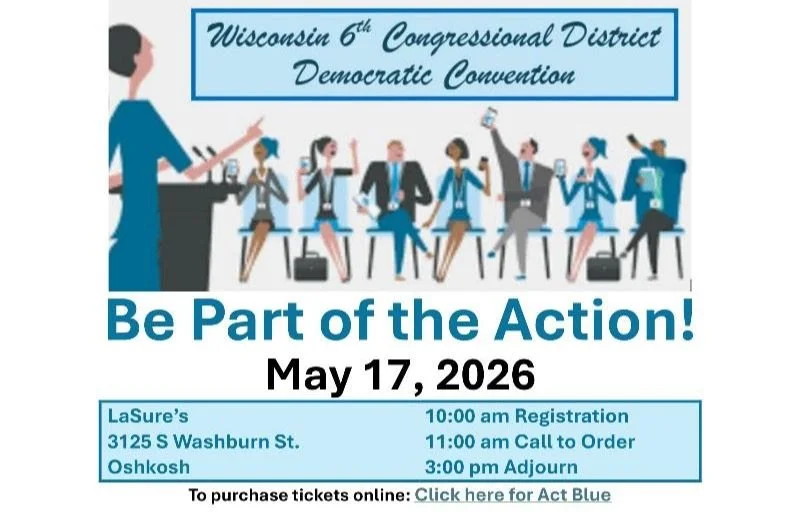 Wisconsins 6th Congressional Dist. Democratic Convention