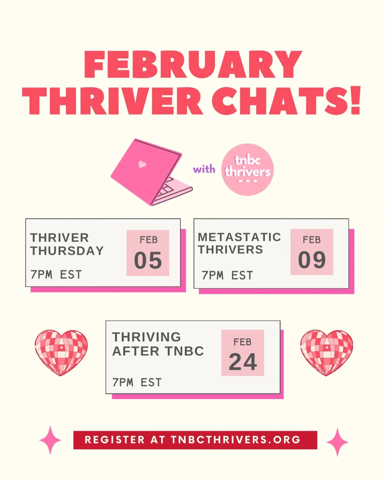 February Thriver Chats are up! 💘

Join us this month for an inspiring safe space filled with lots  of thriver love to share to just be amongst other tnbc thrivers

Also peep that all of our chats this month are at a uniformed 7pm EST including our M