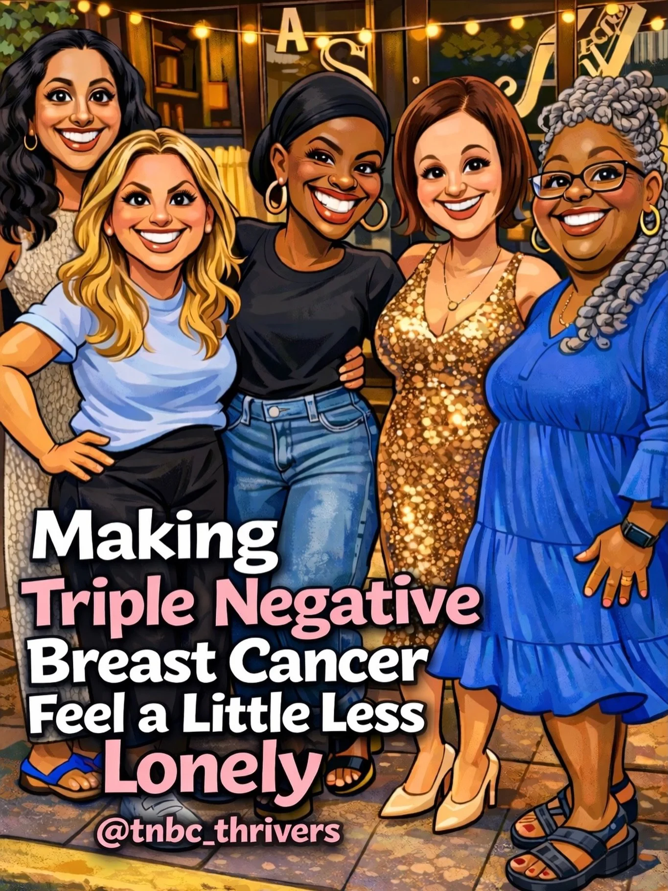 ✨Making TNBC feel less lonely✨

We couldn&rsquo;t pass up the opportunity to make our very own cartoon caricature trend and love what our very own @tnbc_thrivers has become in the past almost 7 years!

Diversity, inclusion and reminding TNBC Thrivers