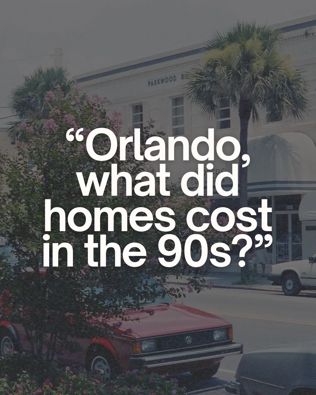 Orlando, we need to talk about what homes used to cost here!

The Greater Orlando real estate market has changed dramatically over the decades. Whether you bought in The Vias in Winter Park in 1992 or you are considering a move to Orlando, Florida ri