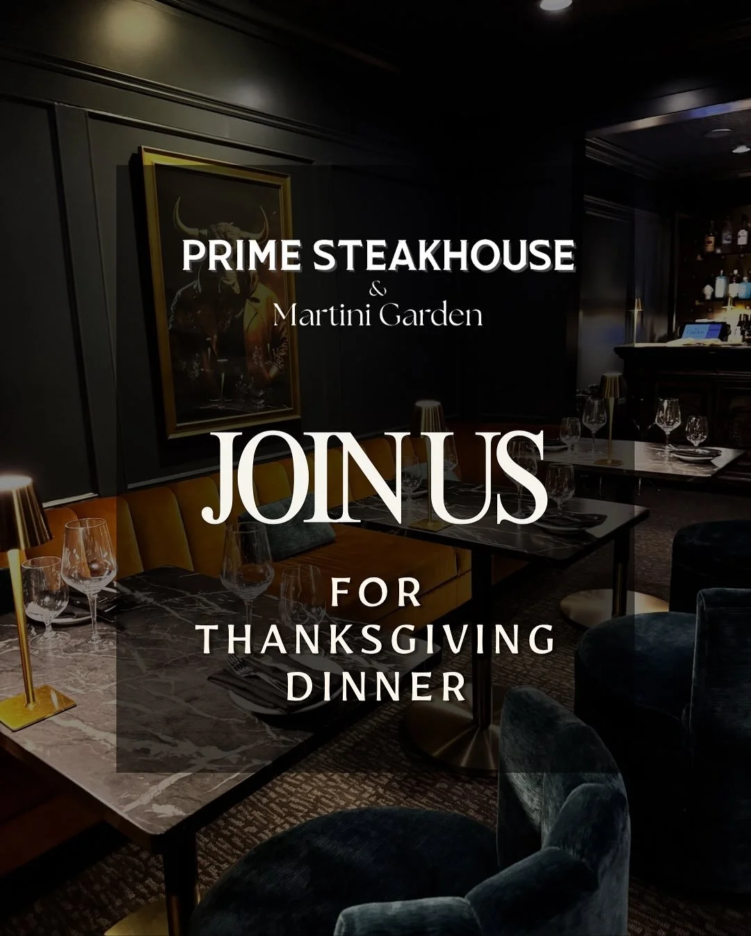 Prime Steakhouse &amp; Martini Garden will be open on Thanksgiving for dinner! 🦃

Reserve your table now and join us for a wonderful Thanksgiving meal!

#thanksgiving #thanksgivingmeal #steakhouse #steakdinner #primerib #walnutcreek #walnutcreekdown