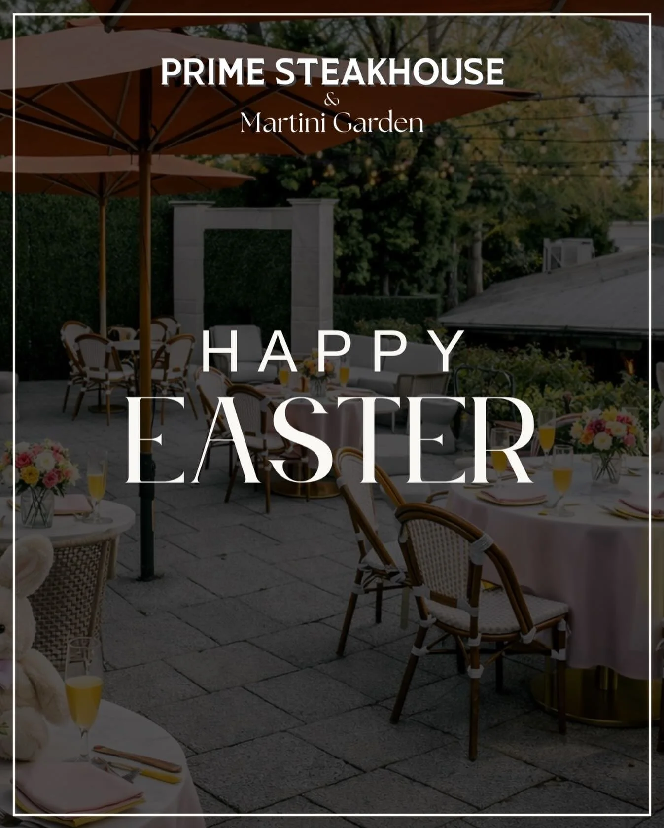 Happy Easter from the Prime Steakhouse &amp; Martini Garden family! 💐

Join us for a beautiful Easter Sunday with our special menu crafted for the occasion. We&rsquo;ll be open today for brunch from 10AM to 3 PM and dinner from 430PM to close

#prim