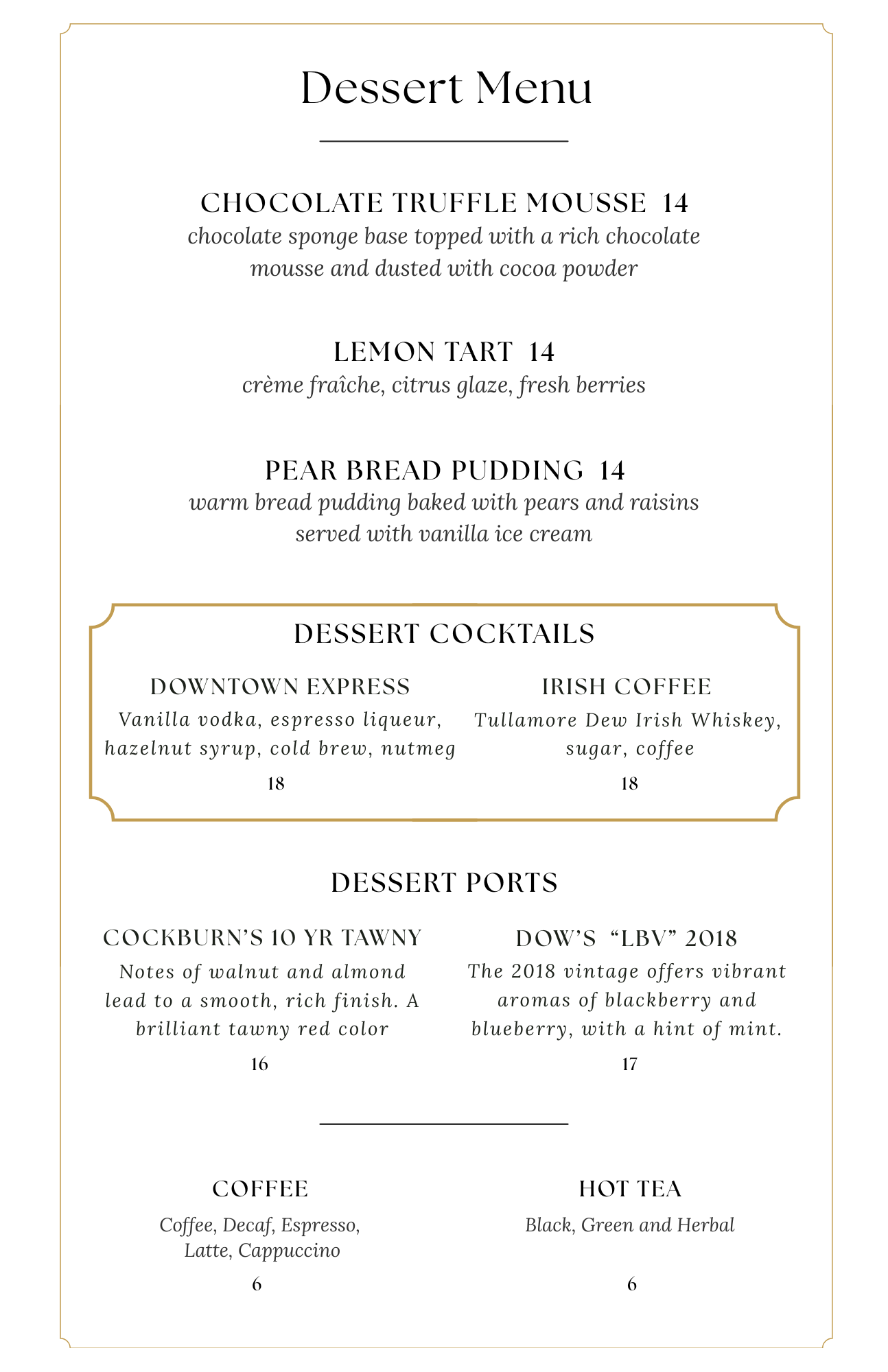menu featuring desserts, cocktails, ports, coffee, and tea
