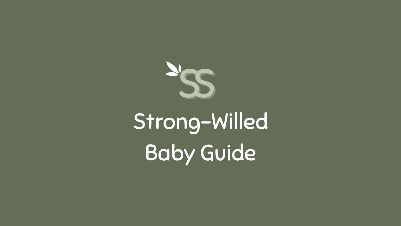 Strong-Willed Baby Guide.png