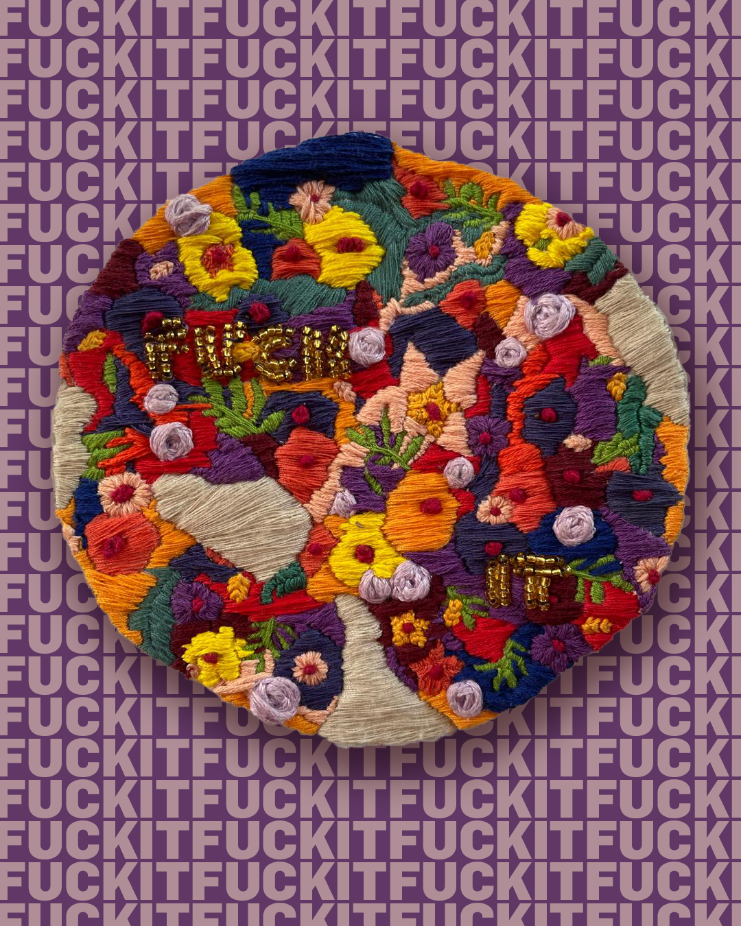 FuckIt_Embroidery-Circle.png