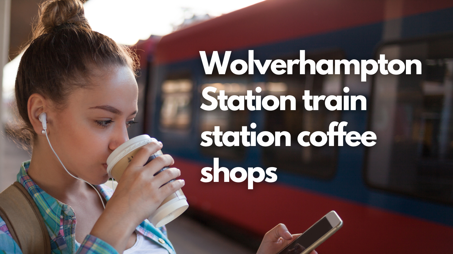 Wolverhampton Station Train Station Coffee Shops