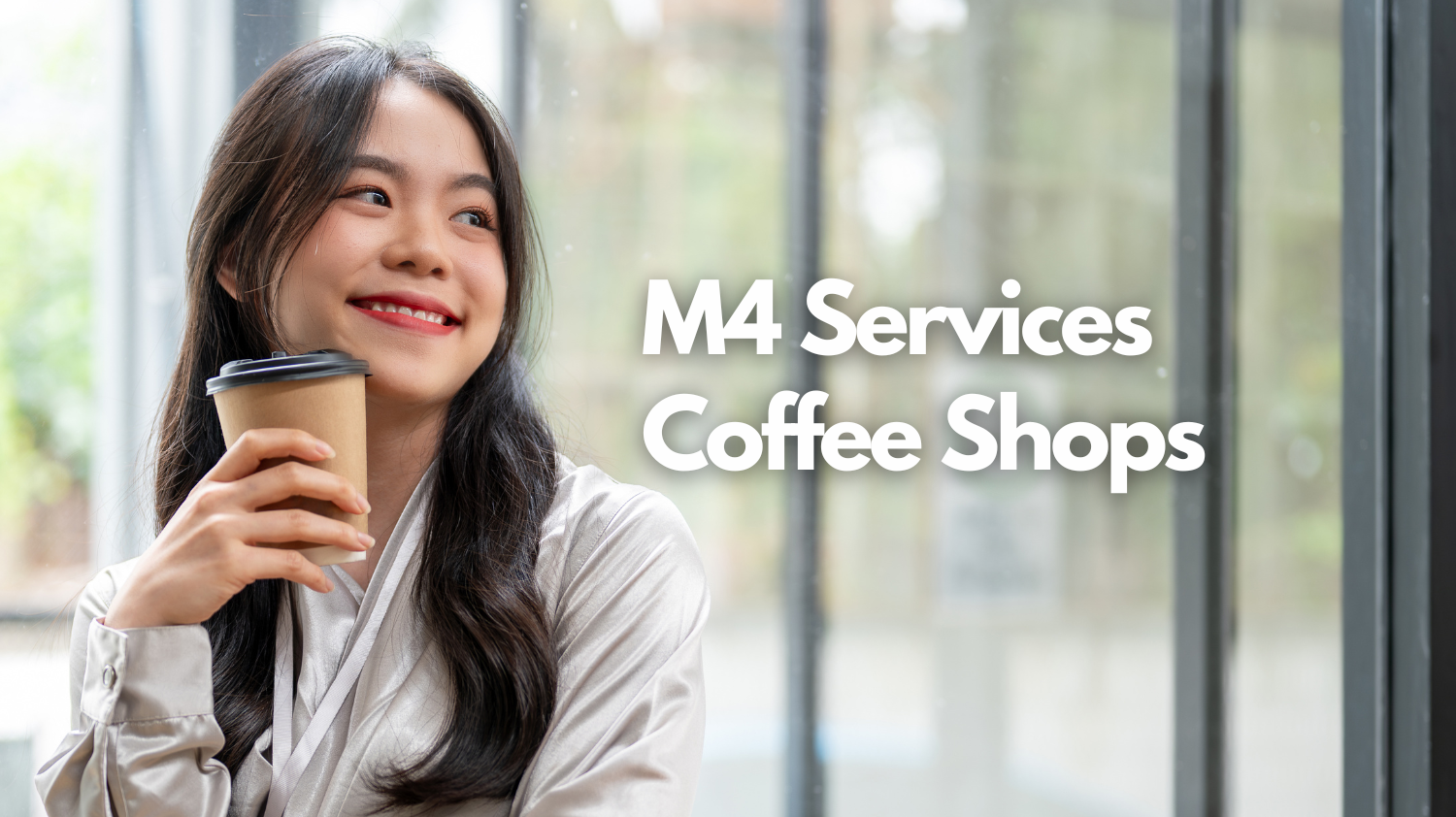 M4 Services Coffee Shops &amp; WiFi (Best Stops for Working)