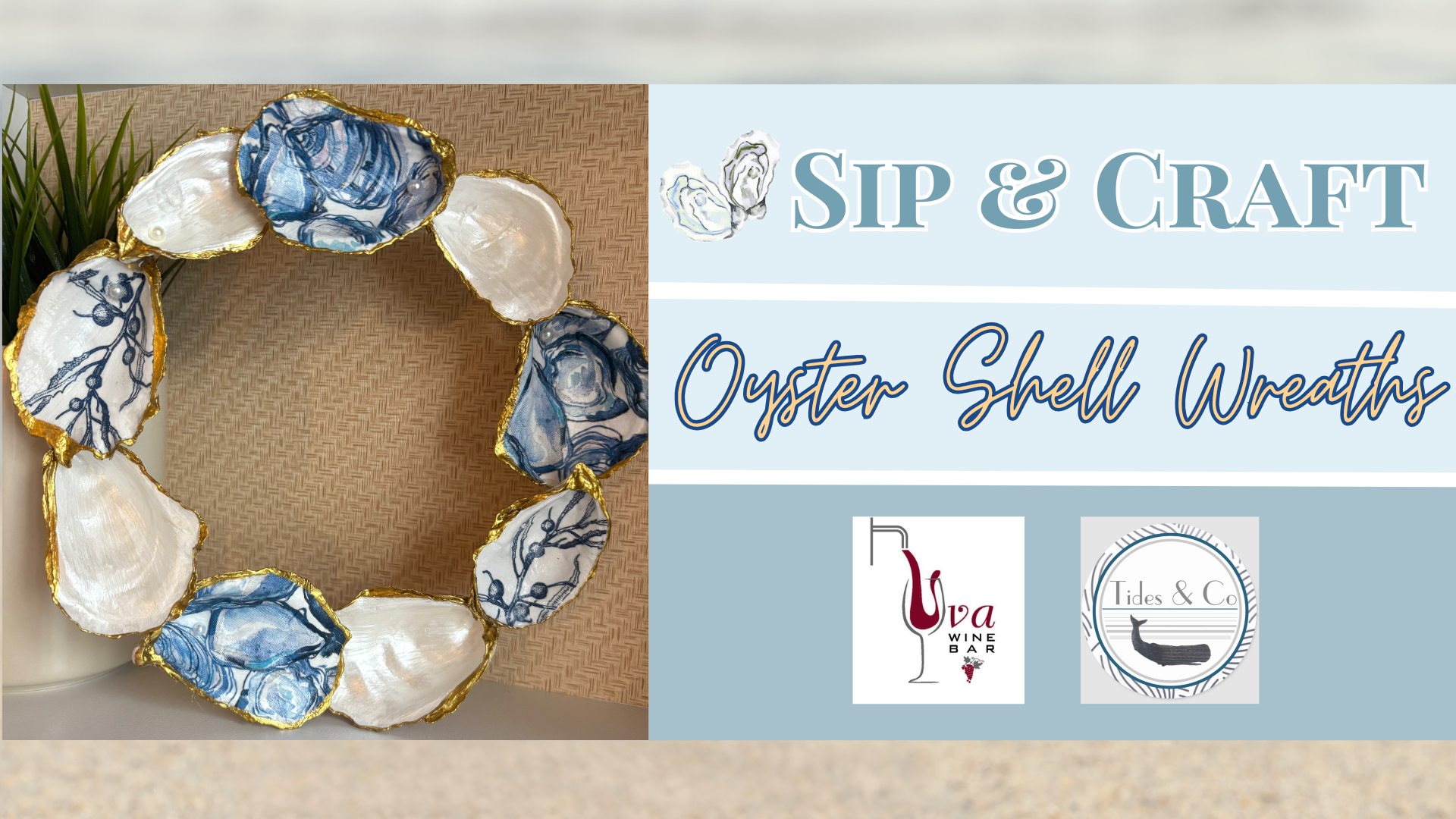 Sip &amp; Craft Decoupage Oyster Shell Wreaths at Uva Wine Bar Plymouth