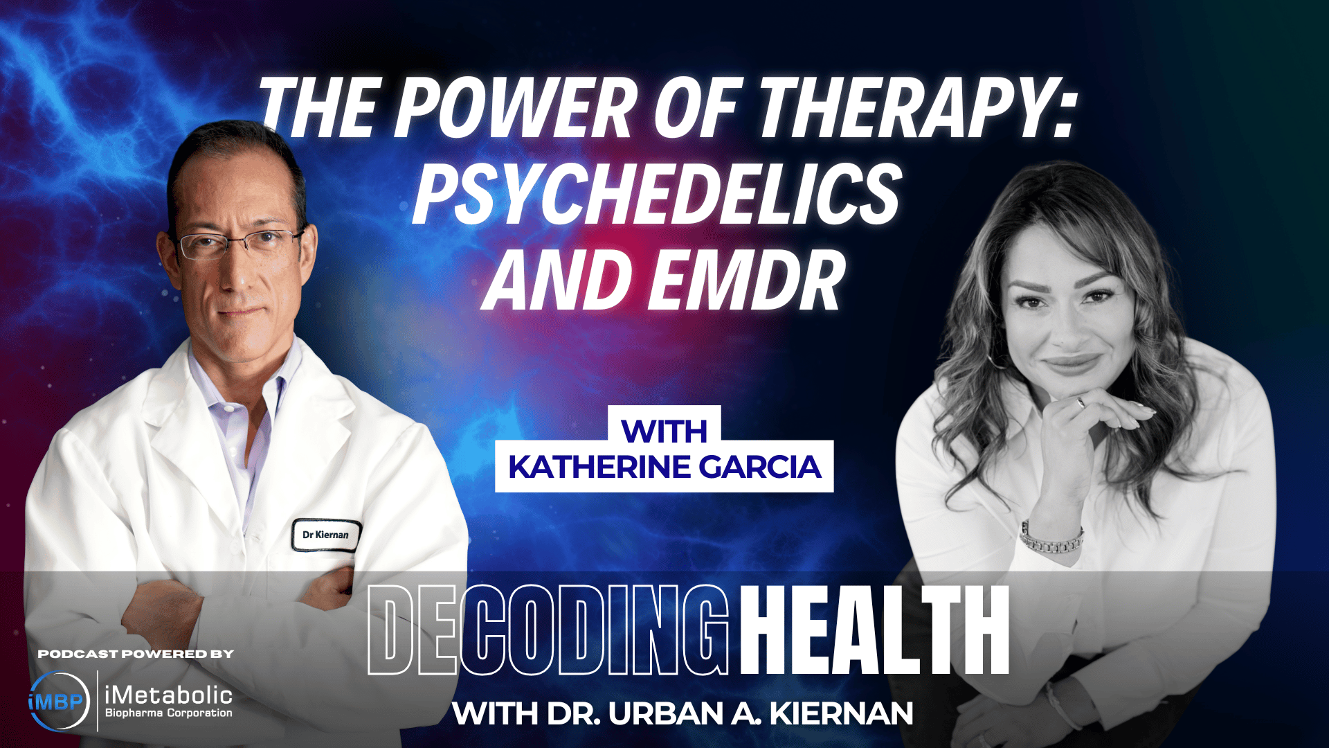 Katherine Garcia-Psychedelics and EMDR