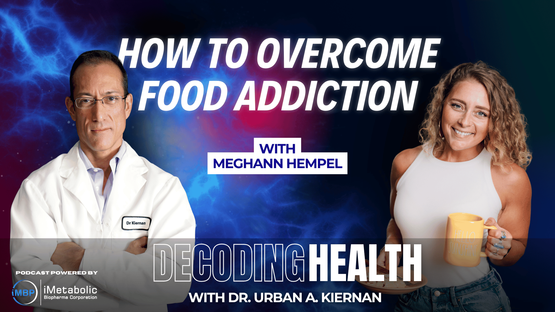 How to Overcome Food Addiction with Meghann Hempel