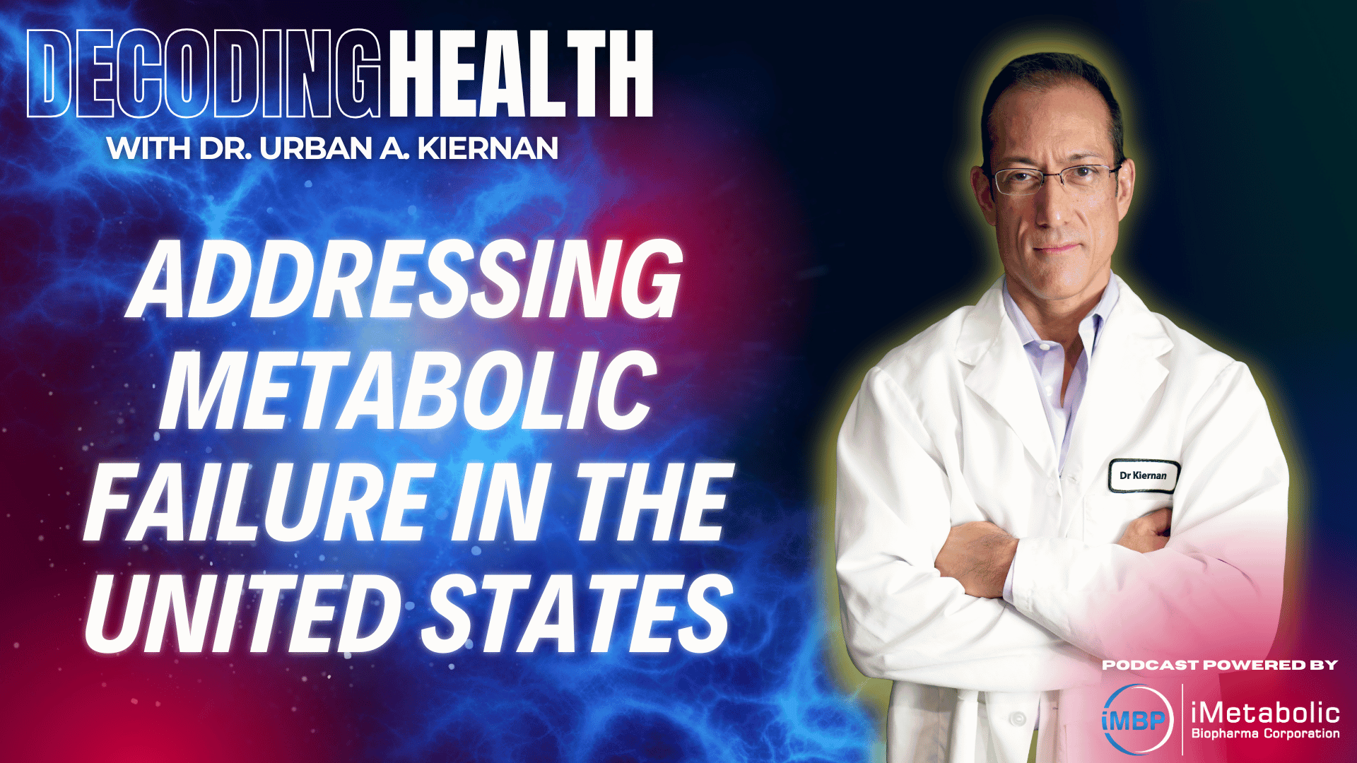 Addressing Metabolic Failure in the United States