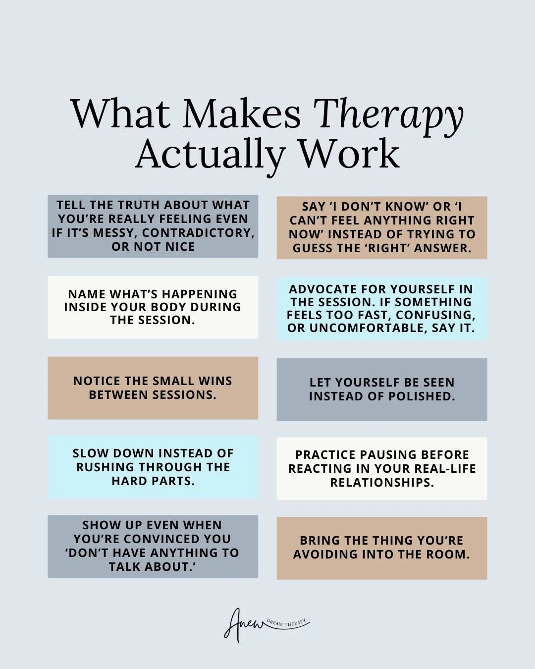 Therapy doesn&rsquo;t work because you show up perfectly.
It works because you show up honestly.

Small actions, naming a feeling, slowing down your reactions, telling the truth instead of performing, create the conditions your nervous system needs t