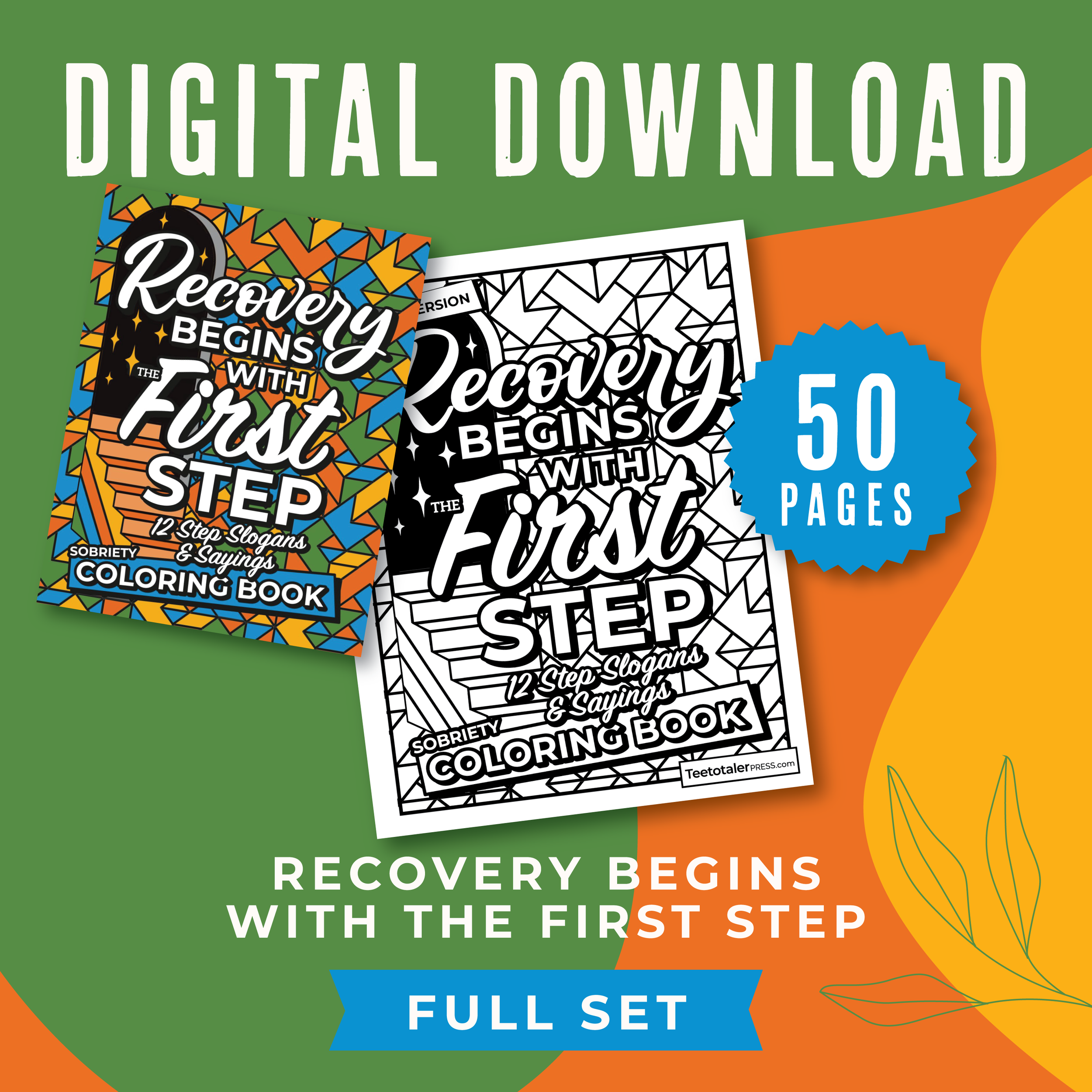 Recovery Begins with the First Step