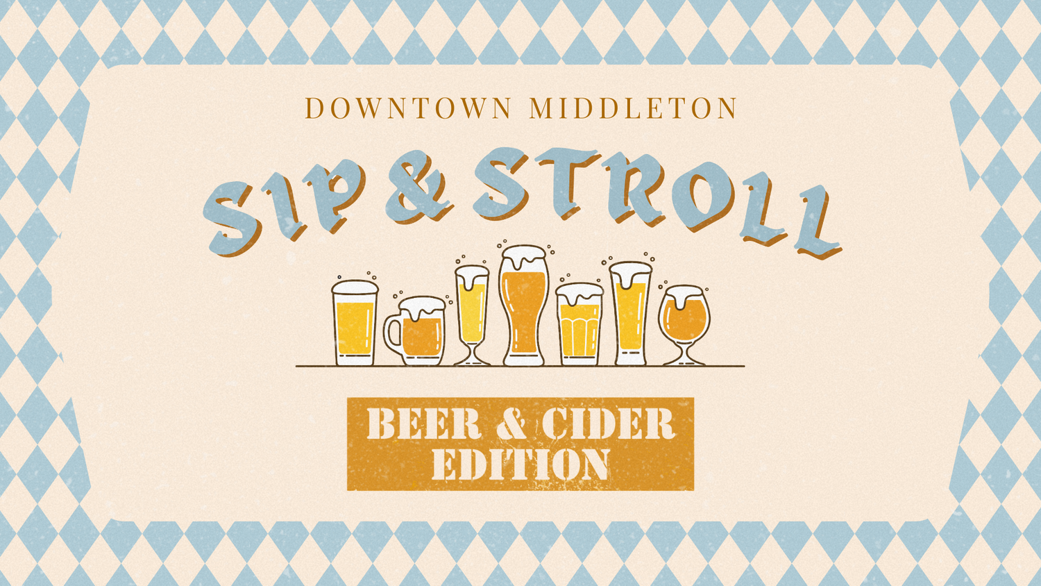 Middleton Sip & Stroll | Beer & Cider Edition