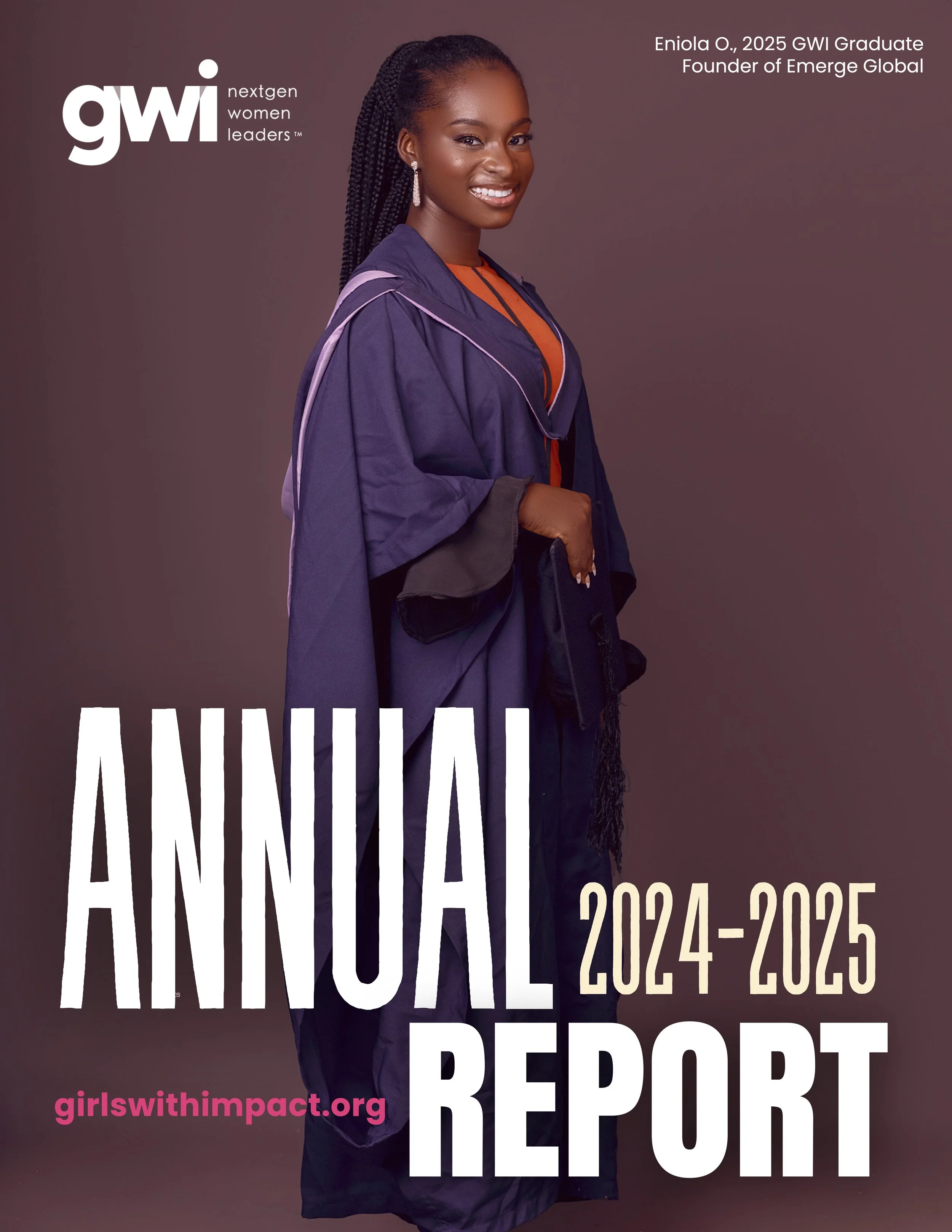 Cover of the Girls With Impact 2024-2025 Annual Report featuring a young woman in a graduation gown, smiling, against a plain background.