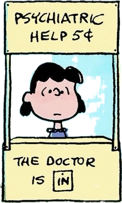 Cartoon of a girl behind a stand advertising psychiatric help for 5 cents, with a sign saying 'Psychiatric Help 5¢' and a smaller sign saying 'The doctor is in'.