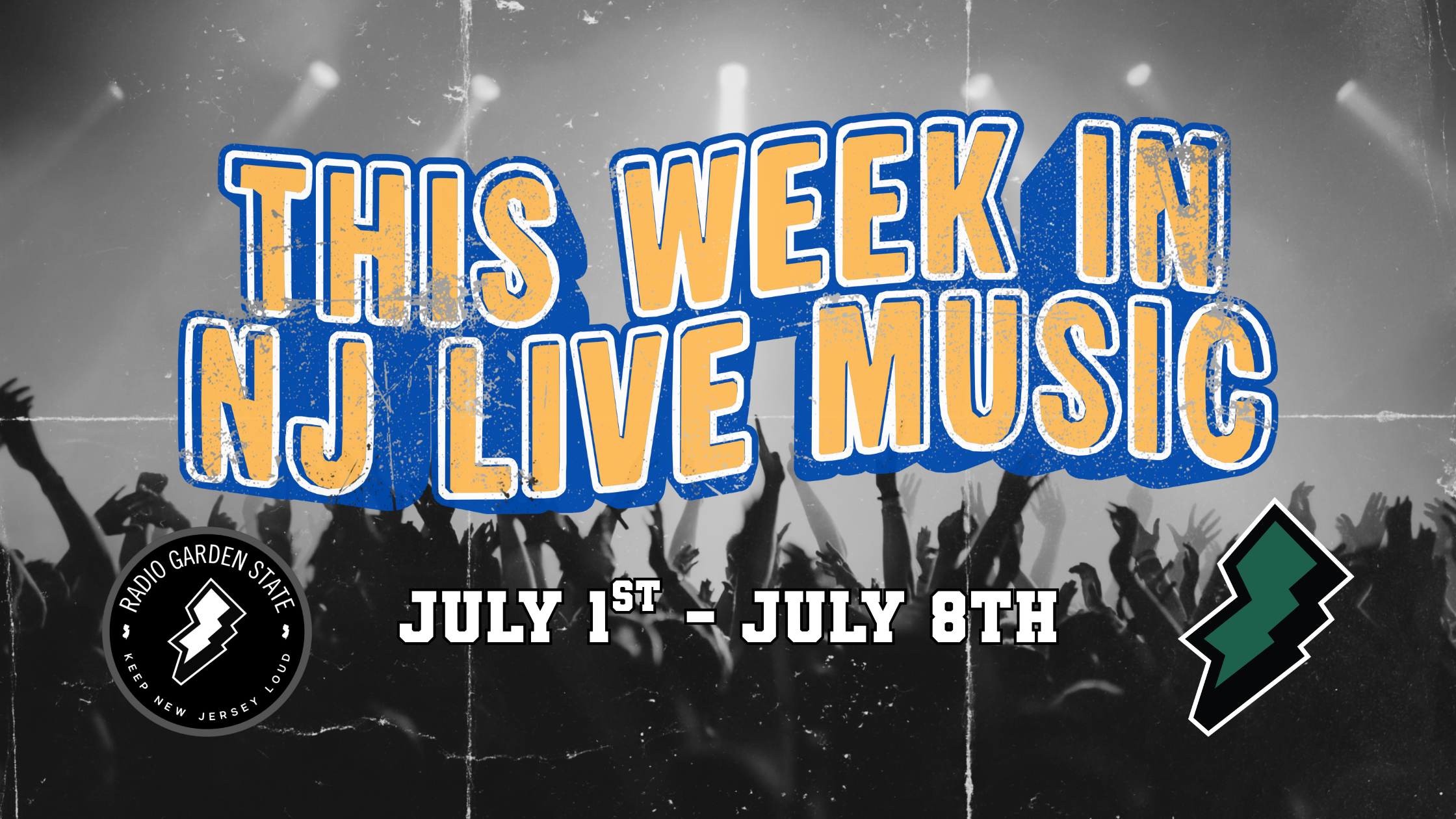 This Week in NJ Live Music: July 1 – July 8