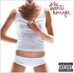 She Wants Revenge - She Wants Revenge (2006).jpeg